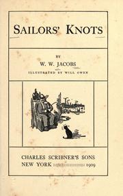 Cover of: Sailor's knots by W. W. Jacobs