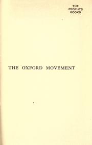 Cover of: The Oxford movement by Wilfrid Philip Ward