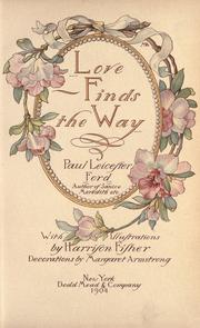 Cover of: Love finds the way by Paul Leicester Ford