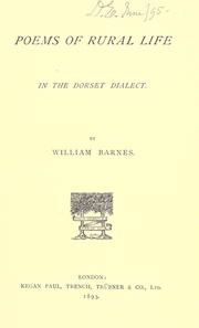 Poems of rural life in the Dorset dialect by William Barnes