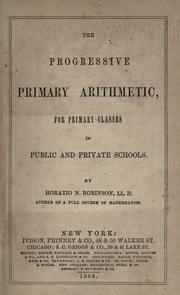 Cover of: The progressive primary arithmetic: for primary classes in public and private schools