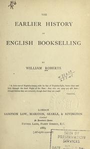 Cover of: The earlier history of English book-selling. by Roberts, William