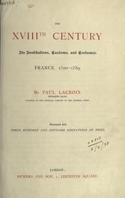 Cover of: The XVIIIth century by P. L. Jacob