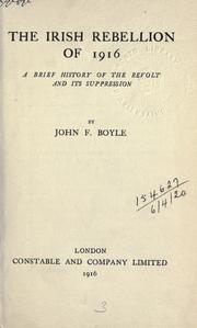 Cover of: The Irish rebellion of 1916 by John F. Boyle