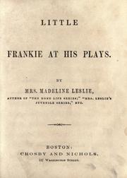 Cover of: Little Frankie at his plays