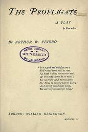 Cover of: The profligate by Pinero, Arthur Wing Sir