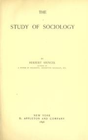 Cover of: The study of sociology by Herbert Spencer