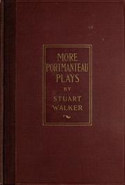 Cover of: More portmanteau plays by Stuart Walker