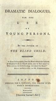 Cover of: Dramatic dialogues for the use of young persons by Elizabeth Sibthorpe Pinchard
