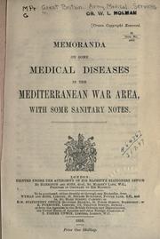 Cover of: Memoranda on some medical diseases in the Mediterranean war area: with some sanitary notes.
