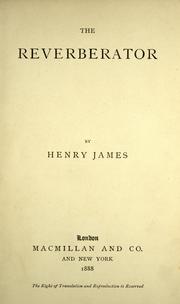 Cover of: The reverberator by Henry James