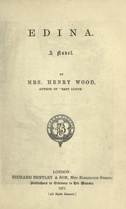 Cover of: Edina: a novel. by Mrs. Henry Wood