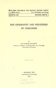 Cover of: The geography and industries of Wisconsin by R. H. Whitbeck