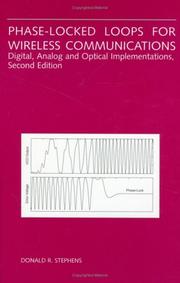 Cover of: Phase-Locked Loops for Wireless Communications: Digital, Analog and Optical Implementations