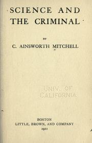Cover of: Science and the crimial by C. Ainsworth Mitchell