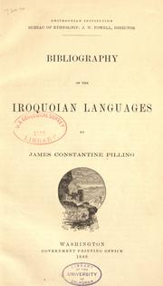 Bibliography of the Iroquoian languages by James Constantine Pilling