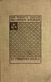 Cover of: Mr. Tommy Dove: and other stories
