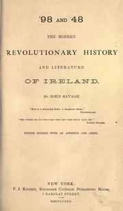 Cover of: Ninety-eight and '48: the modern revolutionary history and literature of Ireland.  4th ed., with an appendix and index.