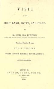 Cover of: Visit to the Holy Land, Egypt, and Italy. by Ida Pfeiffer