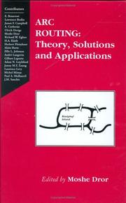 Cover of: Arc Routing: Theory, Solutions and Applications