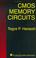 Cover of: CMOS Memory Circuits