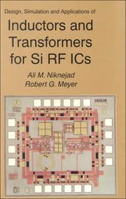 Cover of: Design, Simulation and Applications of Inductors and Transformers for Si RF ICs | Ali M. Niknejad