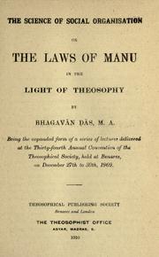 Cover of: science of social organisation: or, The laws of Manu in the light of theosophy