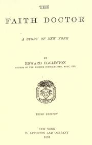 The faith doctor by Edward Eggleston