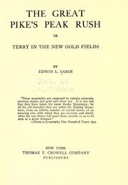 Cover of: The  great Pike's Peak rush by Edwin L. Sabin