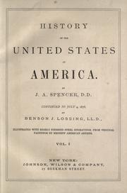 History of the United States of America by Spencer, J. A.
