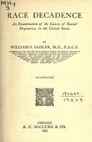 Race decadence by Sadler, William Samuel