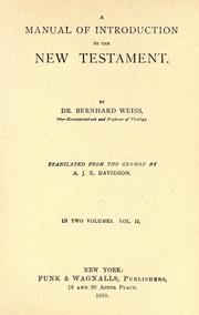 Cover of: A manual of introduction to the New Testament. by Weiss, Bernhard
