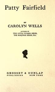 Cover of: Patty Fairfield by Carolyn Wells
