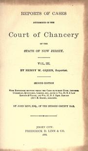 Cover of: Reports of cases determined in the Court of Chancery of the state of New Jersey, [1834-1845] by New Jersey. Court of Chancery.
