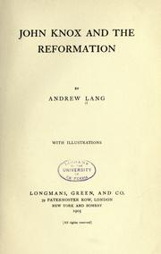 Cover of: John Knox and the Reformation. by Andrew Lang