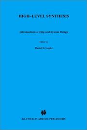 Cover of: High-level synthesis: introduction to chip and system design