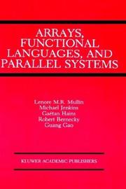 Cover of: Arrays, functional languages, and parallel systems