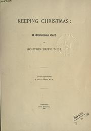 Cover of: Keeping Christmas by Goldwin Smith
