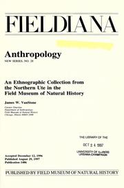 Cover of: An ethnographic collection from the Northern Ute in the Field Museum of Natural History