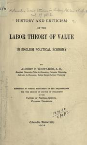 Cover of: History and criticism of the labor theory of value in English political economy.