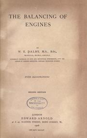 Cover of: The balancing of engines by William Ernest Dalby, William Ernest Dalby