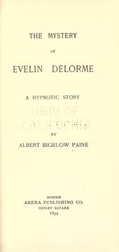 Cover of: The mystery of Evelin Delorme by Albert Bigelow Paine