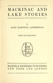 Mackinac and lake stories by Mary Hartwell Catherwood