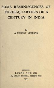 Cover of: Some reminiscences of three-quarters of a century in India by E. J. Churcher