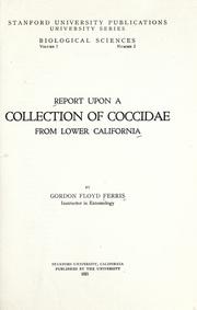 Cover of: Report upon a collection of Coccidae from Lower California