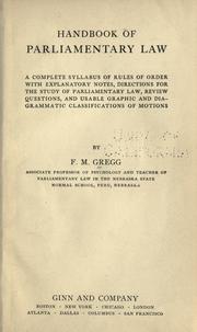 Cover of: Handbook of parliamentary law by F. M. Gregg