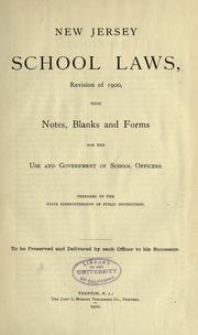 Cover of: New Jersey school laws ... prepared by the state superintendent of public instruction ... by New Jersey.