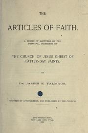 Cover of: The Articles of faith by James Edward Talmage