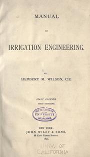 Manual of irrigation engineering by Wilson, Herbert Michael
