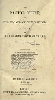 Cover of: The pastor chief, or, The escape of the Vaudois by 